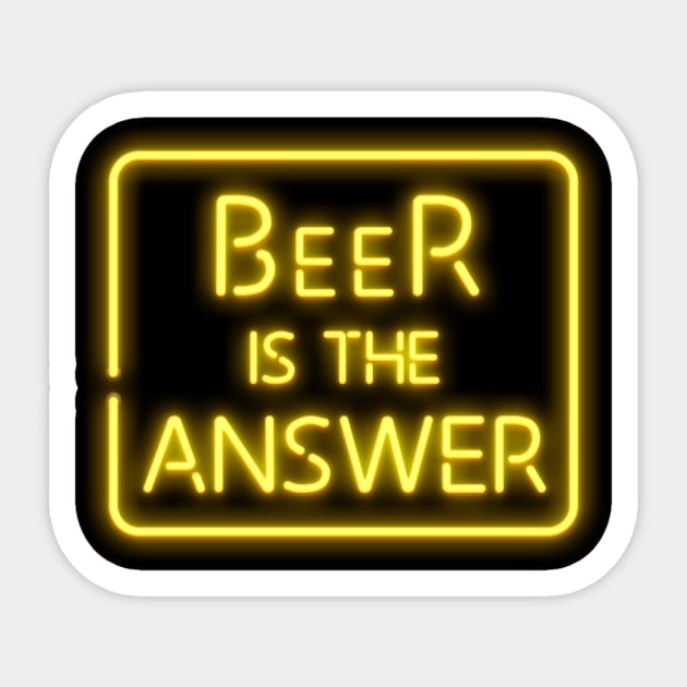 Beer is the answer Sticker by AntiStyle